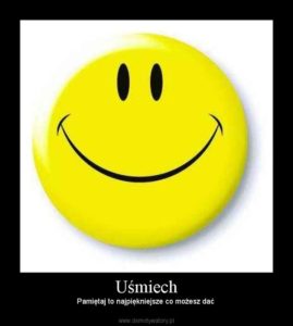 Uśmiechnij się!!!
